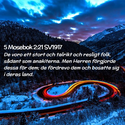 Picture 02 - 5 Mosebok 2:21 SV1917 - De voro ett stort och talrikt och resligt folk, - Bible Verse Picture