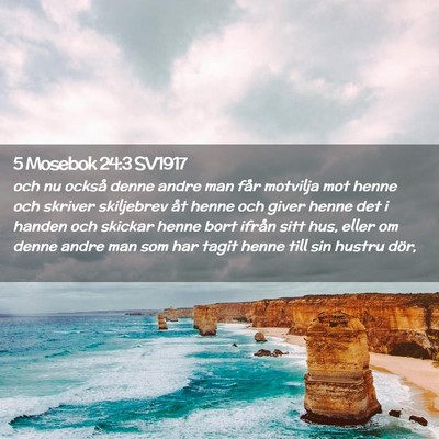Picture 02 - 5 Mosebok 24:3 SV1917 - och nu också denne andre man får motvilja mot - Bible Verse Picture