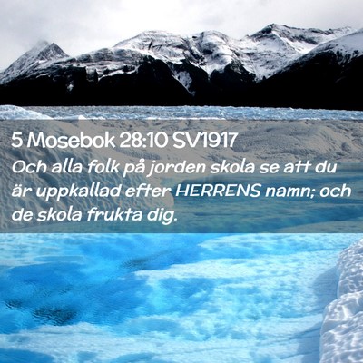 Picture 02 - 5 Mosebok 28:10 SV1917 - Och alla folk på jorden skola se att du är - Bible Verse Picture
