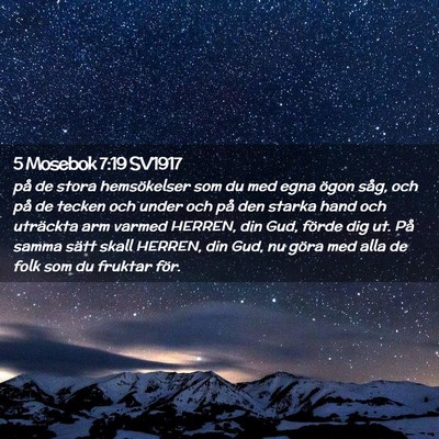 Picture 02 - 5 Mosebok 7:19 SV1917 - på de stora hemsökelser som du med egna ögon - Bible Verse Picture