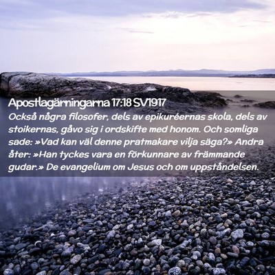 Picture 02 - Apostlagärningarna 17:18 SV1917 - Också några filosofer, dels av epikuréernas - Bible Verse Picture