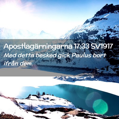 Picture 02 - Apostlagärningarna 17:33 SV1917 - Med detta besked gick Paulus bort ifrån - Bible Verse Picture