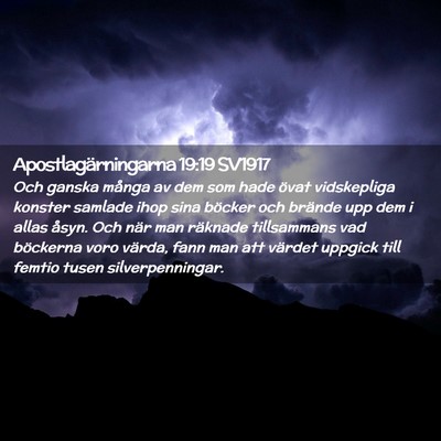 Picture 02 - Apostlagärningarna 19:19 SV1917 - Och ganska många av dem som hade övat - Bible Verse Picture