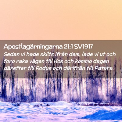 Picture 02 - Apostlagärningarna 21:1 SV1917 - Sedan vi hade skilts ifrån dem, lade vi ut och - Bible Verse Picture