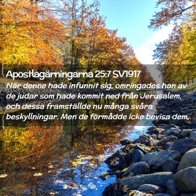 Picture 02 - Apostlagärningarna 25:7 SV1917 - När denne hade infunnit sig, omringades han av - Bible Verse Picture