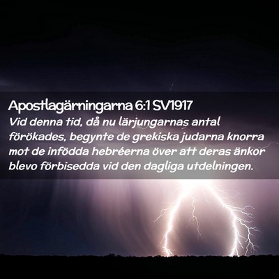Picture 02 - Apostlagärningarna 6:1 SV1917 - Vid denna tid, då nu lärjungarnas antal - Bible Verse Picture