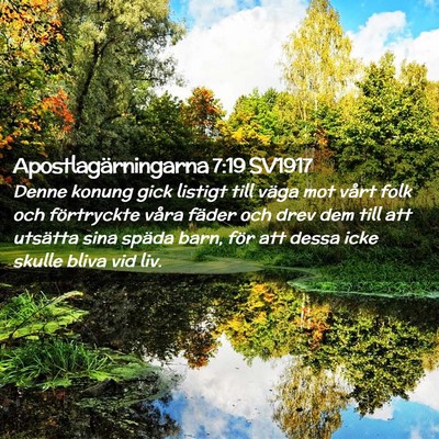 Picture 02 - Apostlagärningarna 7:19 SV1917 - Denne konung gick listigt till väga mot vårt - Bible Verse Picture