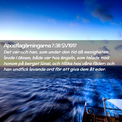Picture 02 - Apostlagärningarna 7:38 SV1917 - Det var och han, som under den tid då menigheten - Bible Verse Picture