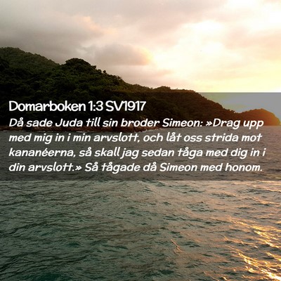 Picture 02 - Domarboken 1:3 SV1917 - Då sade Juda till sin broder Simeon: »Drag upp - Bible Verse Picture