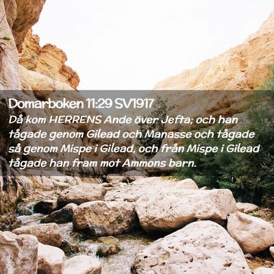 Picture 02 - Domarboken 11:29 SV1917 - Då kom HERRENS Ande över Jefta; och han tågade - Bible Verse Picture