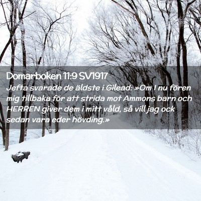 Picture 02 - Domarboken 11:9 SV1917 - Jefta svarade de äldste i Gilead: »Om I nu - Bible Verse Picture