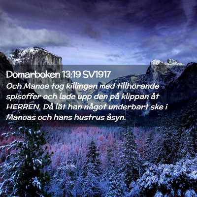 Picture 02 - Domarboken 13:19 SV1917 - Och Manoa tog killingen med tillhörande - Bible Verse Picture