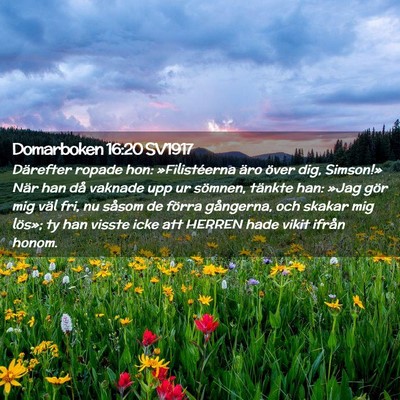 Picture 02 - Domarboken 16:20 SV1917 - Därefter ropade hon: »Filistéerna äro över - Bible Verse Picture