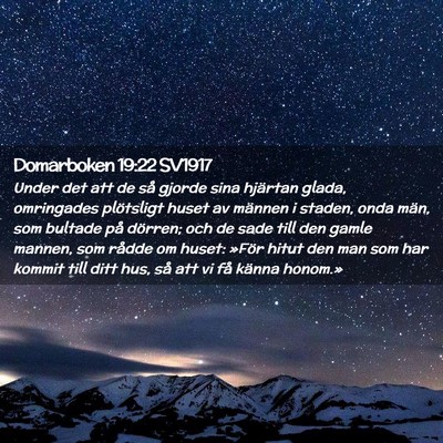 Picture 02 - Domarboken 19:22 SV1917 - Under det att de så gjorde sina hjärtan glada, - Bible Verse Picture