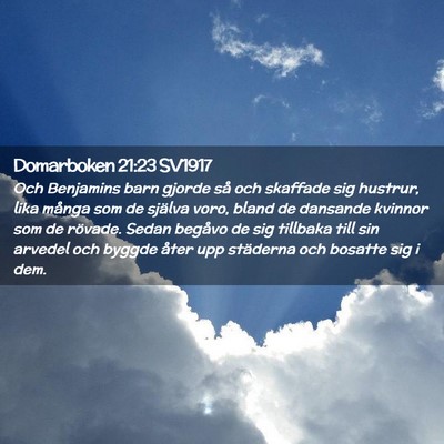 Picture 02 - Domarboken 21:23 SV1917 - Och Benjamins barn gjorde så och skaffade sig - Bible Verse Picture