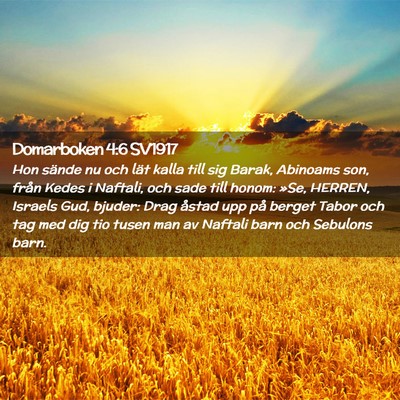 Picture 02 - Domarboken 4:6 SV1917 - Hon sände nu och lät kalla till sig Barak, - Bible Verse Picture