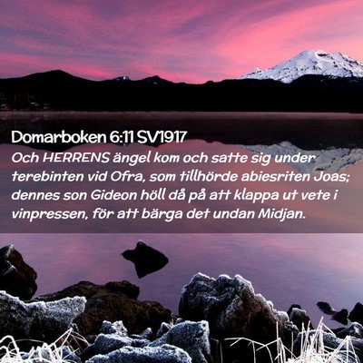 Picture 02 - Domarboken 6:11 SV1917 - Och HERRENS ängel kom och satte sig under - Bible Verse Picture