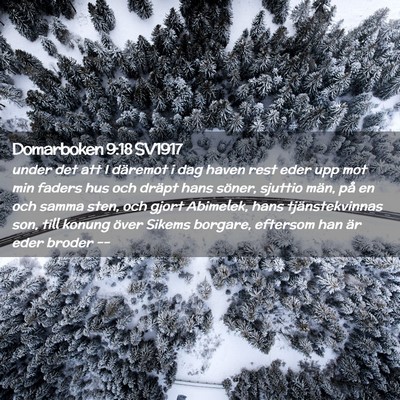 Picture 02 - Domarboken 9:18 SV1917 - under det att I däremot i dag haven rest eder - Bible Verse Picture