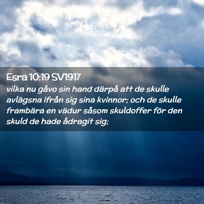Picture 02 - Esra 10:19 SV1917 - vilka nu gåvo sin hand därpå att de skulle - Bible Verse Picture