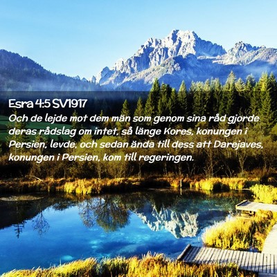 Picture 02 - Esra 4:5 SV1917 - Och de lejde mot dem män som genom sina råd - Bible Verse Picture