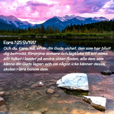 Picture 02 - Esra 7:25 SV1917 - Och du, Esra, må, efter din Guds vishet, den som - Bible Verse Picture