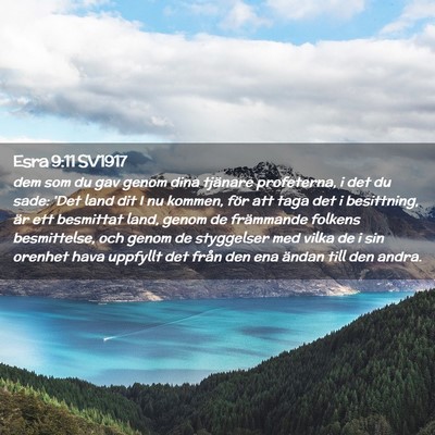 Picture 02 - Esra 9:11 SV1917 - dem som du gav genom dina tjänare profeterna, i - Bible Verse Picture
