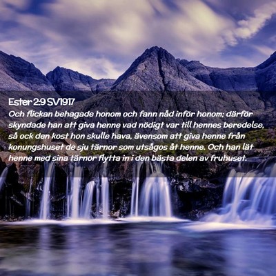 Picture 02 - Ester 2:9 SV1917 - Och flickan behagade honom och fann nåd inför - Bible Verse Picture