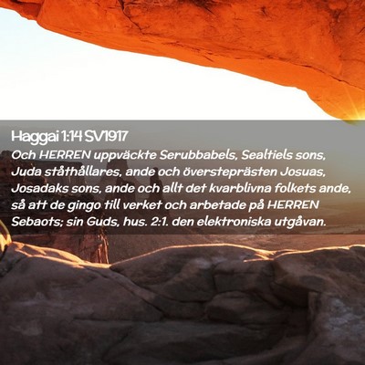 Picture 02 - Haggai 1:14 SV1917 - Och HERREN uppväckte Serubbabels, Sealtiels - Bible Verse Picture
