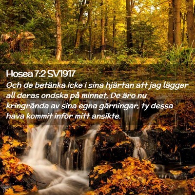 Picture 02 - Hosea 7:2 SV1917 - Och de betänka icke i sina hjärtan att jag - Bible Verse Picture