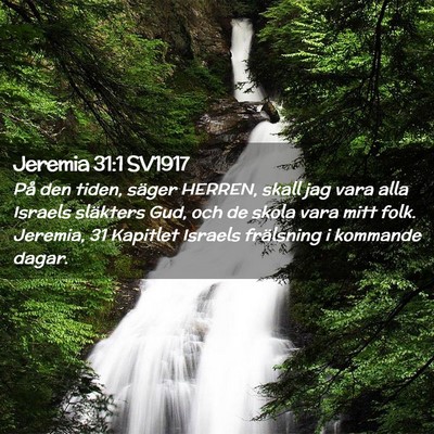Picture 02 - Jeremia 31:1 SV1917 - På den tiden, säger HERREN, skall jag vara alla - Bible Verse Picture