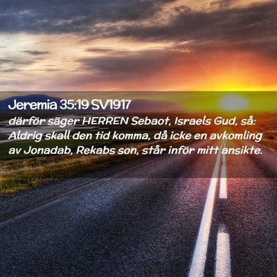 Picture 02 - Jeremia 35:19 SV1917 - därför säger HERREN Sebaot, Israels Gud, så: - Bible Verse Picture