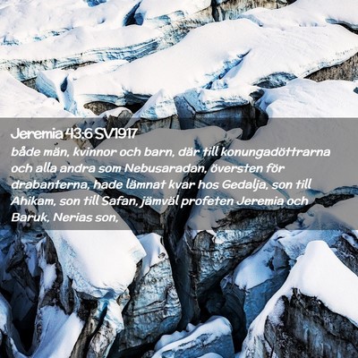 Picture 02 - Jeremia 43:6 SV1917 - både män, kvinnor och barn, där till - Bible Verse Picture