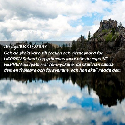Picture 02 - Jesaja 19:20 SV1917 - Och de skola vara till tecken och vittnesbörd - Bible Verse Picture