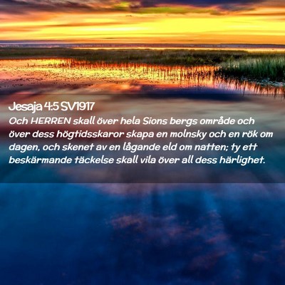 Picture 02 - Jesaja 4:5 SV1917 - Och HERREN skall över hela Sions bergs område - Bible Verse Picture