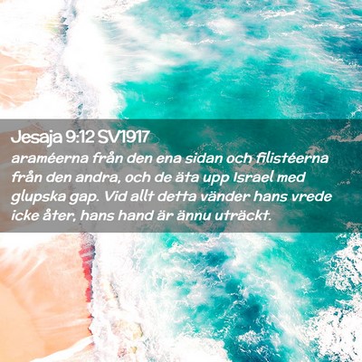 Picture 02 - Jesaja 9:12 SV1917 - araméerna från den ena sidan och filistéerna - Bible Verse Picture