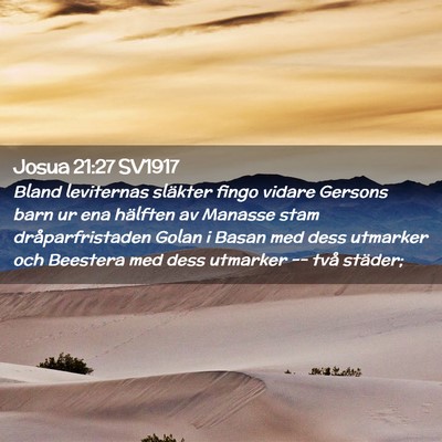 Picture 02 - Josua 21:27 SV1917 - Bland leviternas släkter fingo vidare Gersons - Bible Verse Picture
