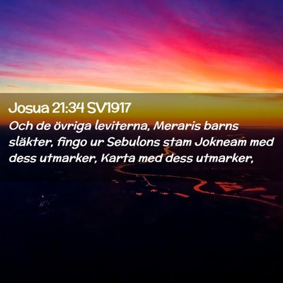 Picture 02 - Josua 21:34 SV1917 - Och de övriga leviterna, Meraris barns släkter, - Bible Verse Picture