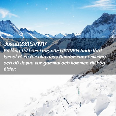 Picture 02 - Josua 23:1 SV1917 - En lång tid härefter, när HERREN hade låtit - Bible Verse Picture