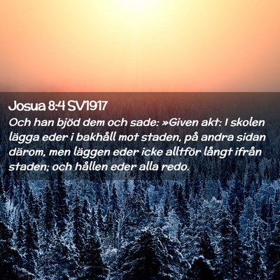 Picture 02 - Josua 8:4 SV1917 - Och han bjöd dem och sade: »Given akt: I skolen - Bible Verse Picture