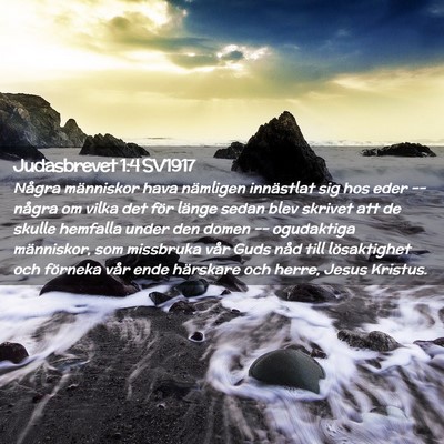 Picture 02 - Judasbrevet 1:4 SV1917 - Några människor hava nämligen innästlat sig - Bible Verse Picture