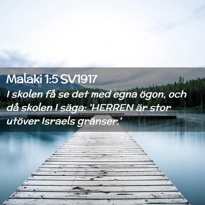 Picture 02 - Malaki 1:5 SV1917 - I skolen få se det med egna ögon, och då - Bible Verse Picture