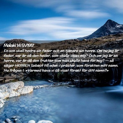 Picture 02 - Malaki 1:6 SV1917 - En son skall hedra sin fader och en tjänare sin - Bible Verse Picture