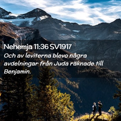 Picture 02 - Nehemja 11:36 SV1917 - Och av leviterna blevo några avdelningar från - Bible Verse Picture