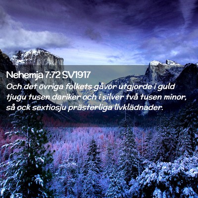 Picture 02 - Nehemja 7:72 SV1917 - Och det övriga folkets gåvor utgjorde i guld - Bible Verse Picture