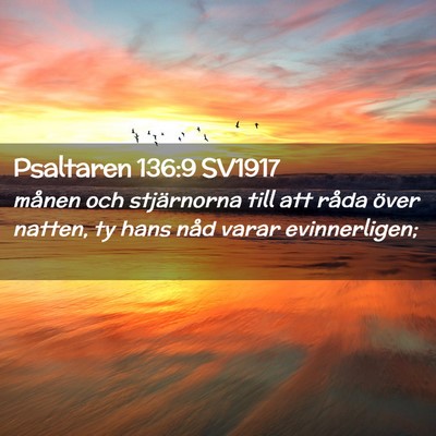 Picture 02 - Psaltaren 136:9 SV1917 - månen och stjärnorna till att råda över - Bible Verse Picture