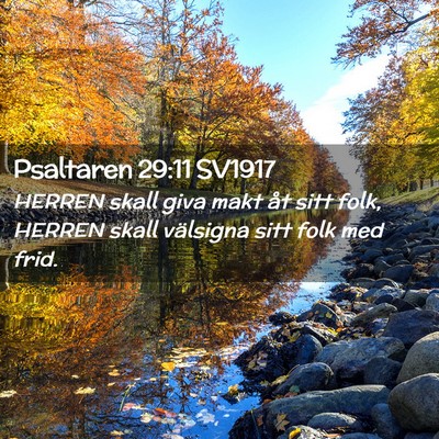 Picture 02 - Psaltaren 29:11 SV1917 - HERREN skall giva makt åt sitt folk, HERREN - Bible Verse Picture