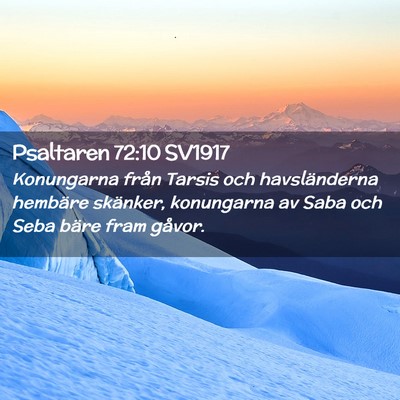 Picture 02 - Psaltaren 72:10 SV1917 - Konungarna från Tarsis och havsländerna - Bible Verse Picture