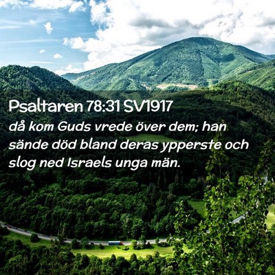 Picture 02 - Psaltaren 78:31 SV1917 - då kom Guds vrede över dem; han sände död - Bible Verse Picture