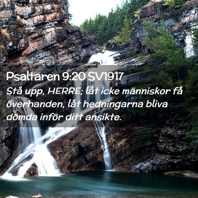 Picture 02 - Psaltaren 9:20 SV1917 - Stå upp, HERRE; låt icke människor få - Bible Verse Picture