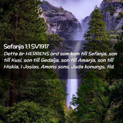 Picture 02 - Sefanja 1:1 SV1917 - Detta är HERRENS ord som kom till Sefanja, son - Bible Verse Picture